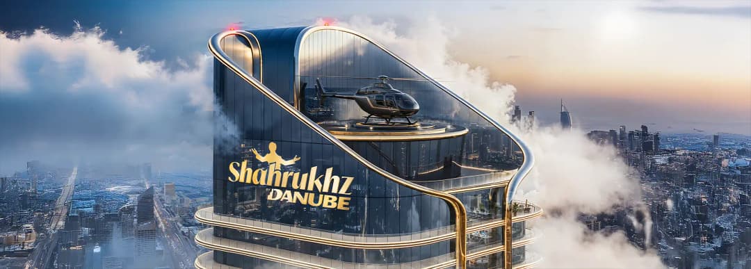 Shahrukhz - Danube Properties